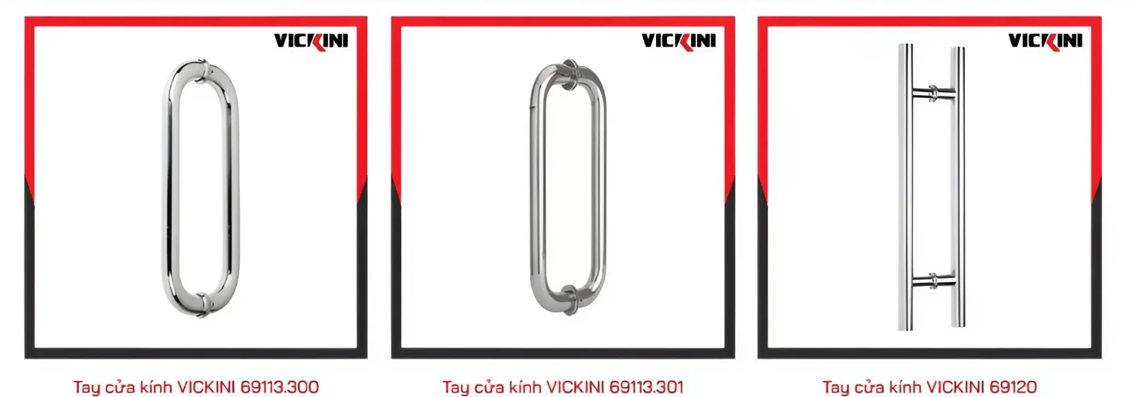Tay nắm cửa kính Vickini bao nhiêu mẫu kiểu dáng? Chọn mẫu nào cho phù hợp?